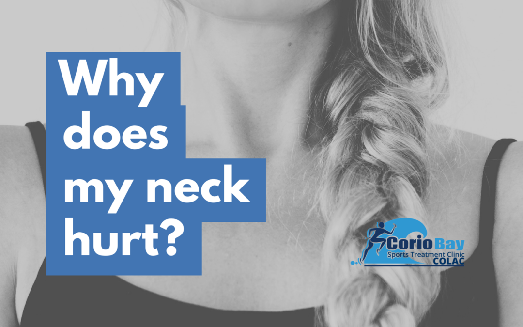 Why Does My Neck Hurt?